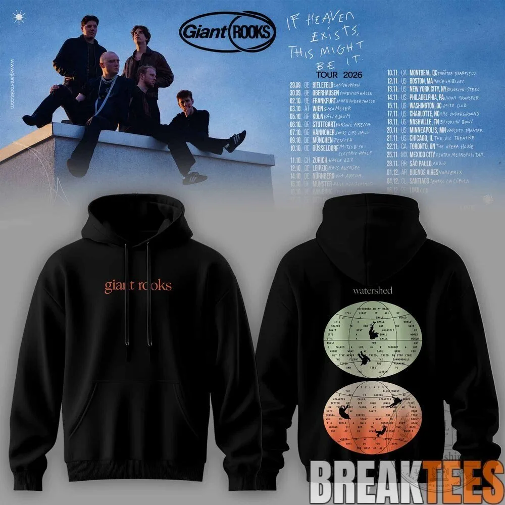 Giant Rooks If Heaven Exists This Might Be It Tour 2026 Black Hoodie