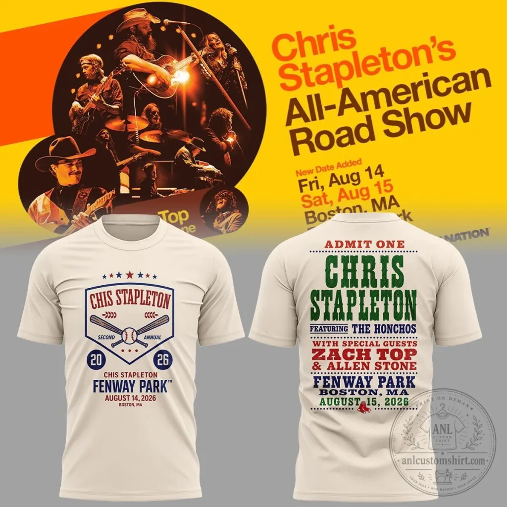 Chris Stapleton All-American Road Show 2026 Fenway Park Concert T-Shirt Chris Stapleton All-American Road Show 2026 Fenway Park Concert T-Shirt